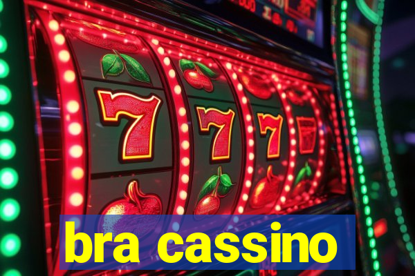 bra cassino